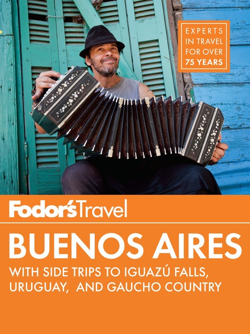 Title details for Fodor's Buenos Aires by Fodor's Travel Guides - Wait list